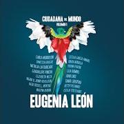 Il testo TIERRA DE MIS AMORES di EUGENIA LEÓN è presente anche nell'album Suave patria (1999)