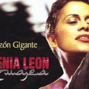 Il testo QUE ME LLEVE LA TRISTEZA di EUGENIA LEÓN è presente anche nell'album Corazón de león (1992)