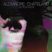 Il testo LA ROSERAIE di ALEXANDRE CHATELARD è presente anche nell'album Les yeux verts [ep] (2009)