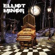 Il testo TIME AFTER TIME degli ELLIOT MINOR è presente anche nell'album Elliot minor (2008)