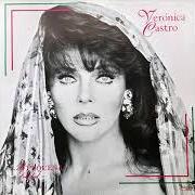 Il testo ME LO DIJO UNA GITANA di VERÓNICA CASTRO è presente anche nell'album Mi pequeña soledad (1990)