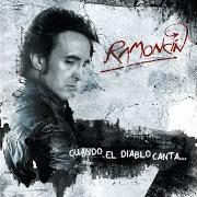 Il testo QUEMANDO PUENTES di RAMONCÍN è presente anche nell'album Cuando el diablo canta (2011)