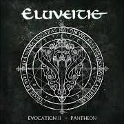 Il testo ARTIO degli ELUVEITIE è presente anche nell'album Evocation ii: pantheon (2017)