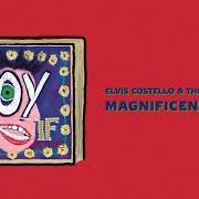 Il testo MAGNIFICENT HURT di ELVIS COSTELLO è presente anche nell'album The boy named if (2022)