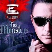 Il testo POR UN MINUTO DE TU AMOR di ELVIS CRESPO è presente anche nell'album Los monsters (2012)