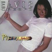 Il testo PINTAME di ELVIS CRESPO è presente anche nell'album Pintame (1999)