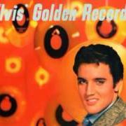 Il testo TOO MUCH di ELVIS PRESLEY è presente anche nell'album Elvis' golden records (1956)