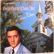 Il testo CRYING IN THE CHAPEL di ELVIS PRESLEY è presente anche nell'album How great thou art (1966)