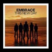 Il testo SAINTED di EMBRACE è presente anche nell'album This new day (2006)