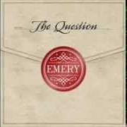 Il testo THE SECRET degli EMERY è presente anche nell'album The weak's end (2004)