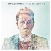 Il testo HERIDO DIARIO di GIANCARLO ARENA è presente anche nell'album Hay gente que duerme (2017)