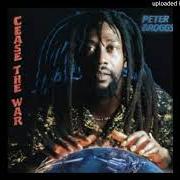 Il testo RASTAFARI LIVETH di PETER BROGGS è presente anche nell'album Cease the war (1984)