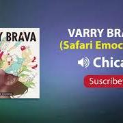 Il testo FLOW di VARRY BRAVA è presente anche nell'album Safari emocional (2016)