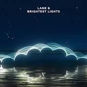 Il testo JUST di LANE 8 è presente anche nell'album Brightest lights (2020)