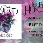 Il testo OBLIVION di FIVE HUNDRED (THE) è presente anche nell'album Bleed red (2018)