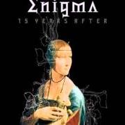 Il testo INVISIBLE LOVE degli ENIGMA è presente anche nell'album A posteriori (2006)