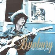 Il testo EL ARAGONÉS ERRANTE di ENRIQUE BUNBURY è presente anche nell'album El viaje a ninguna parte (2004)