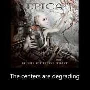 Il testo SERENADE OF SELF-DESTRUCTION degli EPICA è presente anche nell'album Requiem for the indifferent (2012)
