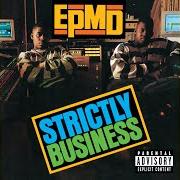 Il testo YOU'RE A CUSTOMER di EPMD è presente anche nell'album Strictly business (1988)