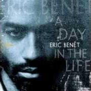 Il testo POETRY GIRL di ERIC BENET è presente anche nell'album A day in the life