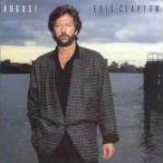 Il testo HOLY MOTHER di ERIC CLAPTON è presente anche nell'album August (1986)