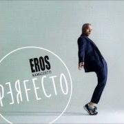 Il testo AL FIN DEL MUNDO di EROS RAMAZZOTTI è presente anche nell'album Perfecto (2015)