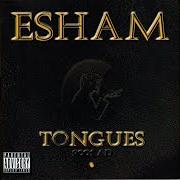 Il testo CRASH & BURN di ESHAM è presente anche nell'album Tongues (2001)