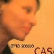 Il testo LAVA di ETTA SCOLLO è presente anche nell'album Casa (2003)