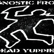 Il testo PEDOPHILE degli AGNOSTIC FRONT è presente anche nell'album Dead yuppies (2001)