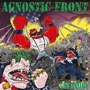 Il testo SNITCHES GET STITCHES degli AGNOSTIC FRONT è presente anche nell'album Get loud! (2019)