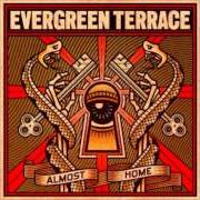 Il testo FAILURE TO OPERATE degli EVERGREEN TERRACE è presente anche nell'album Almost home (2009)