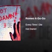 Il testo I'VE BEEN GONE A LONG TIME degli EVERY TIME I DIE è presente anche nell'album Hot damn! (2003)