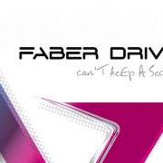 Il testo GIVE HIM UP dei FABER DRIVE è presente anche nell'album Can't keep a secret (2009)