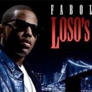 Il testo LIGHTS OUT (I DON'T SEE NOBODY) di FABOLOUS è presente anche nell'album Loso's way 2 (2011)