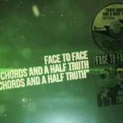 Il testo PAPER TIGERS WITH TEETH dei FACE TO FACE è presente anche nell'album Three chords and a half truth out (2013)