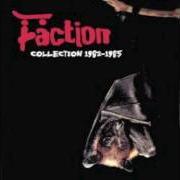 Il testo LET'S GO GET COKES dei FACTION è presente anche nell'album Dark room (1985)