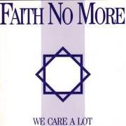 Il testo THE JUNGLE dei FAITH NO MORE è presente anche nell'album We care a lot (1985)