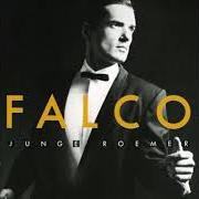 Il testo KANN ES LIEBE SEIN ? di FALCO è presente anche nell'album Junge roemer (1984)