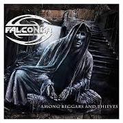 Il testo VI SÅLDE VÅRA HEMMAN dei FALCONER è presente anche nell'album Among beggars and thieves (2008)