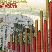 Il testo HIGH AS A HORSE dei FEAR BEFORE THE MARCH OF FLAMES è presente anche nell'album The always open mouth (2006)