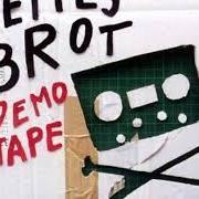 Il testo BAHNSTEIGKANTE dei FETTES BROT è presente anche nell'album Demotape (2001)