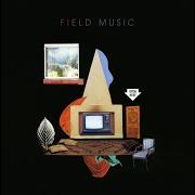 Il testo COUNT IT UP dei FIELD MUSIC è presente anche nell'album Open here (2018)