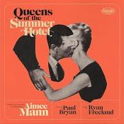 Il testo YOU DON'T HAVE THE ROOM di AIMEE MANN è presente anche nell'album Queens of the summer hotel (2021)