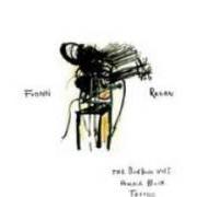 Il testo MIDNIGHT FERRY CROSSING di FIONN REGAN è presente anche nell'album The bunkhouse vol. i: anchor black tattoo (2013)
