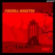 Il testo MOVIN OUT dei FIREBALL MINISTRY è presente anche nell'album F.M.E.P. - ep (2002)