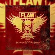 Il testo WAKE UP di FLAW è presente anche nell'album Vol iv because of the brave (2019)