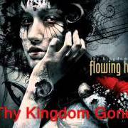 Il testo THE WAR WE LEFT BEHIND dei FLOWING TEARS è presente anche nell'album Thy kingdom gone (2008)