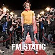 Il testo HOPE THE ROCK SHOW GOES GOOD dei FM STATIC è presente anche nell'album Critically ashamed (2006)