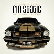 Il testo U DON'T KNOW ME LIKE THAT dei FM STATIC è presente anche nell'album My brain says stop, but my heart says go! (2011)