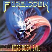 Il testo MARCH INTO FIRE dei FORBIDDEN è presente anche nell'album Forbidden evil (1988)